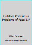 Hardcover Outdoor Portraiture Problems of Face & F Book