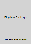 Unknown Binding Playtime Package Book