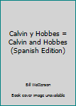 Calvin y Hobbes 7