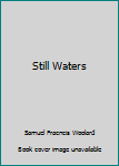 Hardcover Still Waters Book