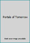 Hardcover Portals of Tomorrow Book