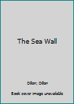 Hardcover The Sea Wall Book