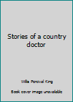 Stories of a country doctor