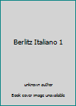 Unknown Binding Berlitz Italiano 1 Book