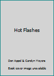 Paperback Hot Flashes Book