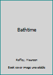 Hardcover Bathtime Book