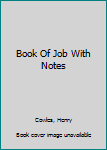 Hardcover Book Of Job With Notes Book