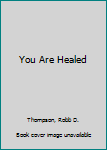 Paperback You Are Healed Book