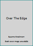 Over the Edge