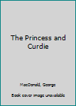 Mass Market Paperback The Princess and Curdie Book