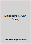 Paperback Dinosaurs (I Can Draw) Book