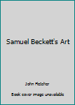 Hardcover Samuel Beckett's Art Book