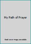 Paperback My Path of Prayer Book