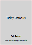 Paperback Tickly Octopus Book