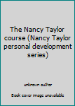 The Nancy Taylor course