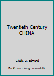 Paperback Twentieth Century CHINA Book