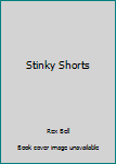 Perfect Paperback Stinky Shorts Book