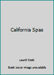 Hardcover California Spas Book