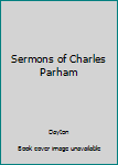 Hardcover Sermons of Charles Parham Book