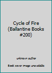 Mass Market Paperback Cycle of Fire (Ballantine Books #200) Book