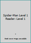 Paperback Spider-Man Level 1 Reader: Level 1 Book