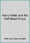Harry Potter and the Half-Blood Prince