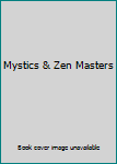 Hardcover Mystics & Zen Masters Book