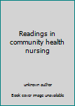 Paperback Readings in community health nursing Book