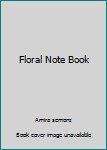 Paperback Floral Note Book