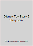 Unknown Binding Disney Toy Story 2 Storybook Book