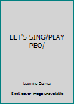 Paperback LET'S SING/PLAY PEO/ Book
