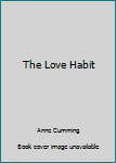 Paperback The Love Habit Book