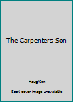 Hardcover The Carpenters Son Book