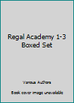 Paperback Regal Academy 1-3 Boxed Set Book
