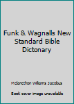 Hardcover Funk & Wagnalls New Standard Bible Dictonary Book