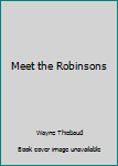 Hardcover Meet the Robinsons Book