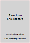 Unknown Binding Tales from Shakespeare Book