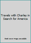 Hardcover Travels with Charley in Search for America Book