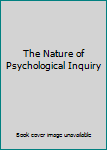 Unknown Binding The Nature of Psychological Inquiry Book
