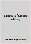 Paperback Sonata. 2 (Korean edition) [Korean] Book