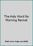 The Holy Word for Morning Revival - Crystallization-study of Genesis, Volume 1
