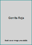 Paperback Gorrita Roja [Spanish] Book