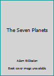 Paperback The Seven Planets Book