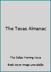 Paperback The Texas Almanac Book