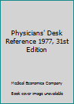 Hardcover Physicians' Desk Reference 1977, 31st Edition Book