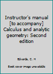 Paperback Instructor's manual [to accompany] Calculus and analytic geometry: Second edition Book