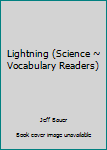 Paperback Lightning (Science ~ Vocabulary Readers) Book