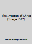 Unknown Binding The Imitation of Christ (Image, D17) Book