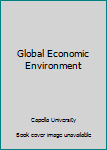 Paperback Global Economic Environment Book