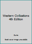 Hardcover Western Civilizations 4th Edition Book